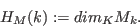 \begin{displaymath}H_M(k) :=dim_K M_k.\end{displaymath}