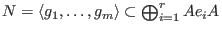 $N = \langle g_1,\ldots,g_m \rangle \subset \bigoplus_{i=1}^r A e_i A$