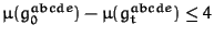 $\mu(g_0^{abcde}) - \mu(g_t^{abcde}) \le 4$