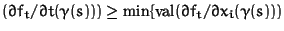 $(\partial f_t/\partial
t(\gamma(s))) \ge \min\{\mbox{val}(\partial f_t/\partial x_i (\gamma(s)))$