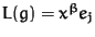 $L(g) = x^\beta e_j$