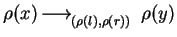 $\rho(x) \mbox{$\,\stackrel{}{\longrightarrow}\!\!\mbox{}^{{\rm }}_{(\rho(l),\rho(r))}\,$ } \rho(y)$