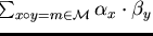 $\gamma_{m} = \sum_{x \circ y = m \in {\cal M}} \alpha_{x} \cdot\beta_{y}$