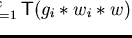 $s \in \bigcup_{i=1}^k {\sf T}(g_i \ast w_i \ast w)$