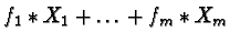 $\displaystyle f_1 \ast X_1 + \ldots + f_m \ast X_m$