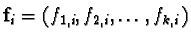 ${\bf f}_i = (f_{1,i}, f_{2,i}, \ldots, f_{k,i})$