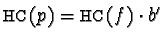 ${\sf HC}(p) = {\sf HC}(f) \cdot b'$