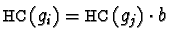 ${\sf HC}(g_i) = {\sf HC}(g_j) \cdot b$