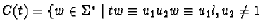 $C(t) = \{ w \in \Sigma^* \mid tw \equiv u_{1}u_{2}w \equiv u_{1}l, u_2 \neq 1$