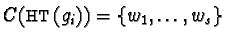 $C({\sf HT}(g_i)) = \{ w_1, \ldots, w_s \}$