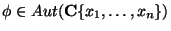 $\phi \in Aut(\mathbf{C}\{x_1, \dots, x_n\})$