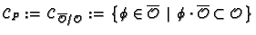 $\displaystyle \mathcal{C}_P :=\, \mathcal{C}_{\,\overline{\mathcal{O}}/\mathcal...
...cal{O}} \,\mid\, \phi\cdot \overline{\mathcal{O}} \subset \mathcal{O}
\,\bigr\}$