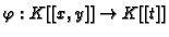 $ \varphi:K[[x,y]]\to
K[[t]]$